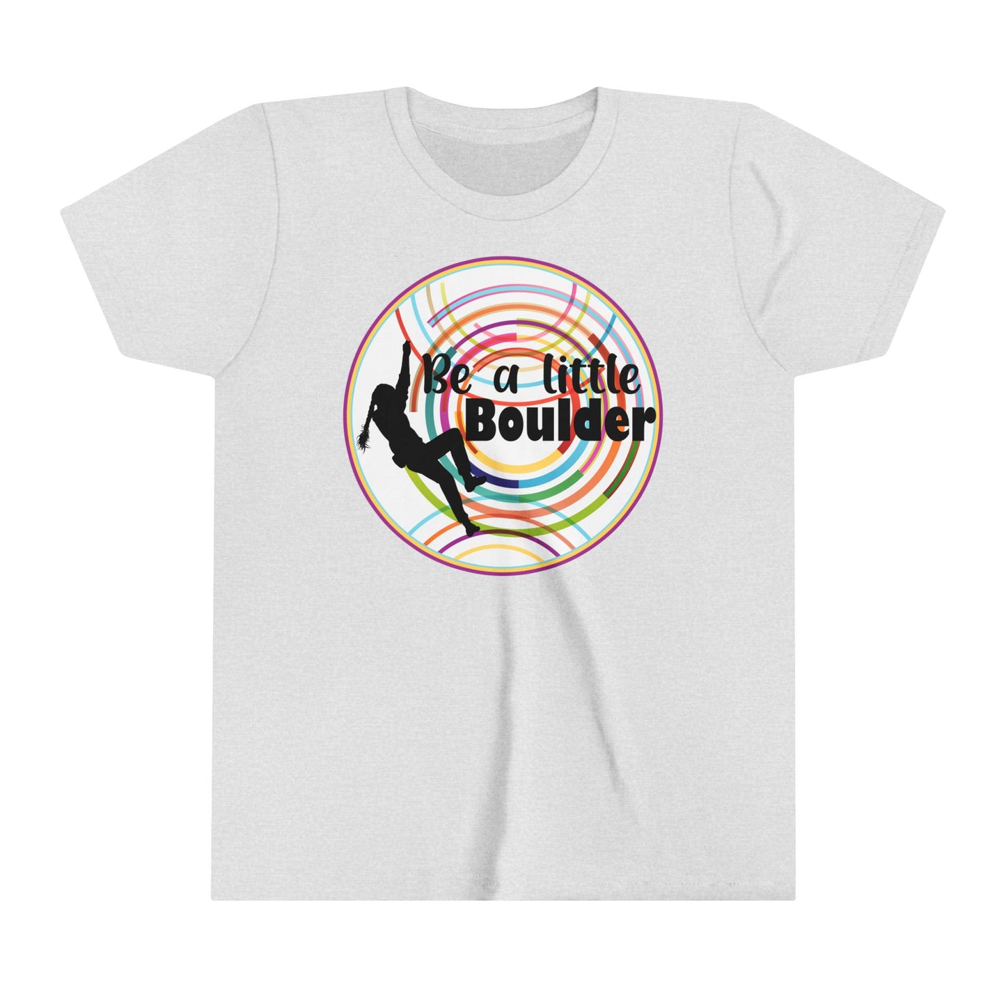Custom Order - Be a Little Boulder Bella Canvas Youth Short Sleeve Tee