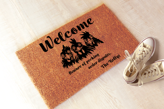 Welcome Beware of Pecking Order Disputes Doormat | Personalized Welcome Mat, Housewarming Gift #5354